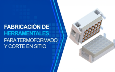 Fabricación de herramentales para termoformado y corte en sitio